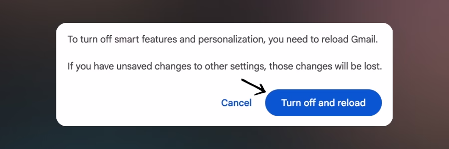 Turn off smart features in Gmail